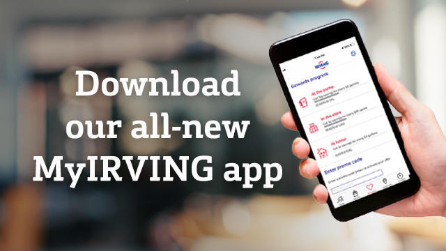 Download our all-new MyIRVING app. Download our all-new MyIRVING app.